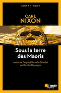 Sous la terre des Maoris [ancienne édition]